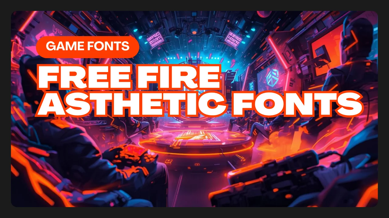 Free Fire Aesthetic Font Style